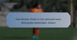 Teko Modise: Rollen in het nationale team, Belangrijke wedstrijden, Impact